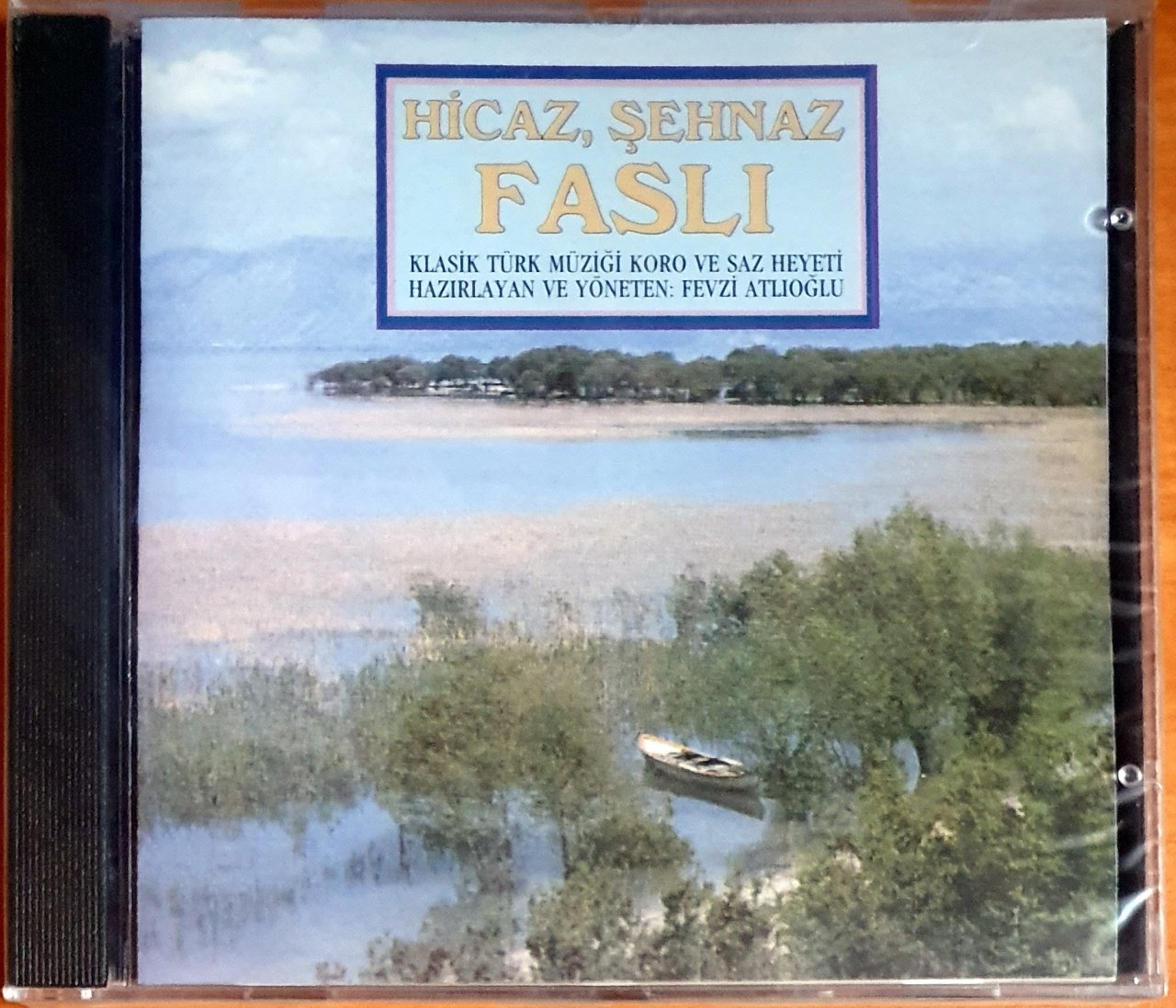 HİCAZ / ŞEHNAZ FASLI / FEVZİ ATLIOĞLU - CD SIFIR