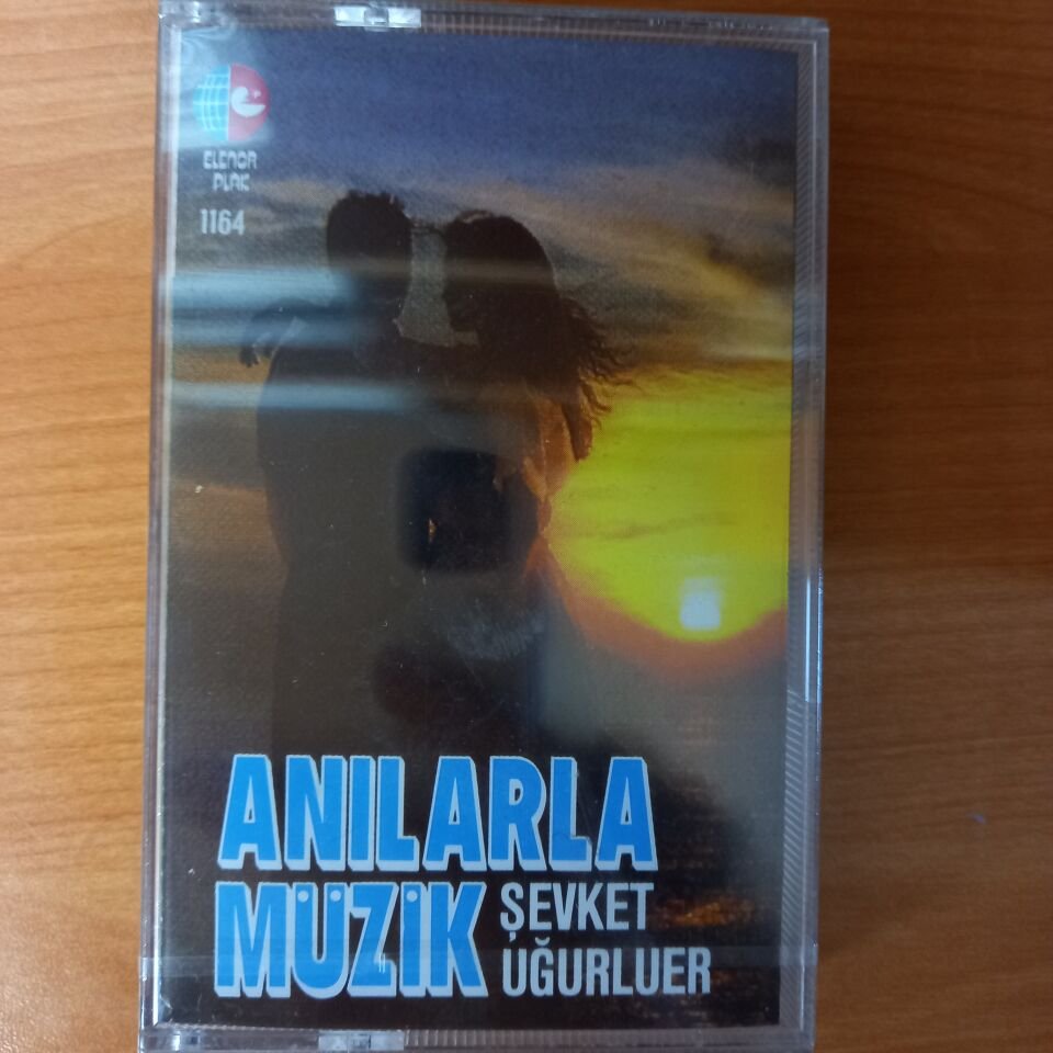 ŞEVKET UĞURLUER - ANILARLA MÜZİK (1991) - KASET SIFIR