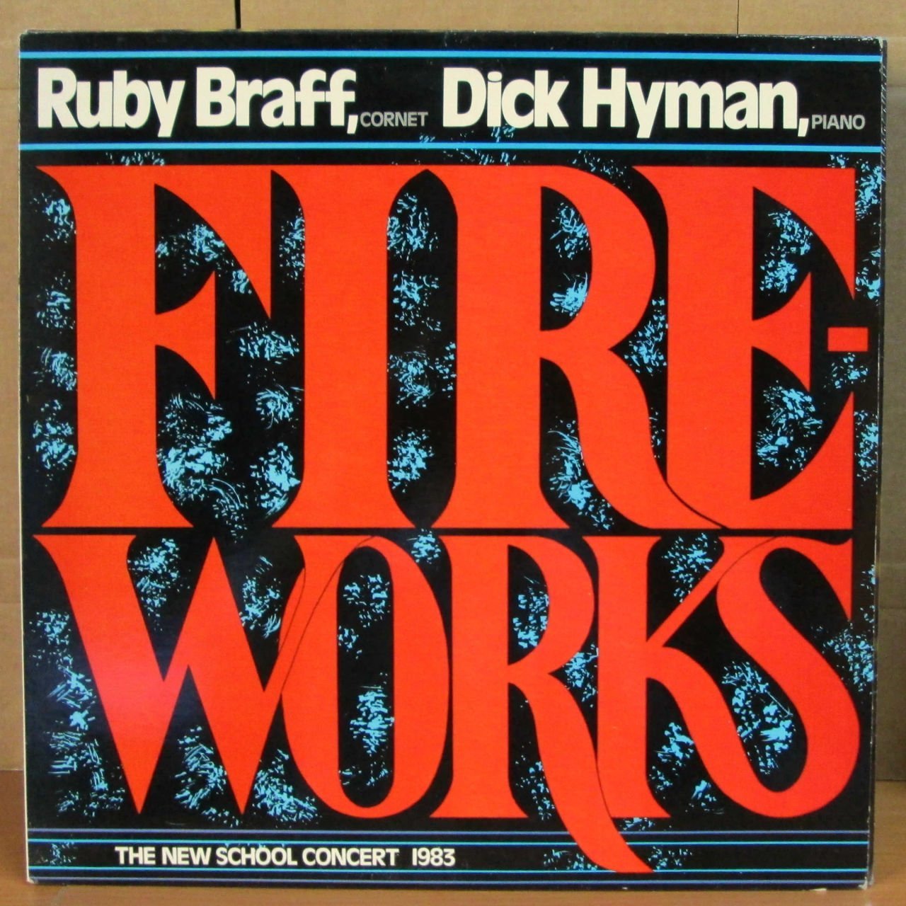 RUBY BRAFF DICK HYMAN - FIRE WORKS - LP 2.EL