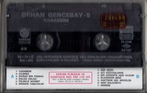 ORHAN GENCEBAY - 5 / YARABBİM (1986) KERVAN PLAKÇILIK KASET 2.EL