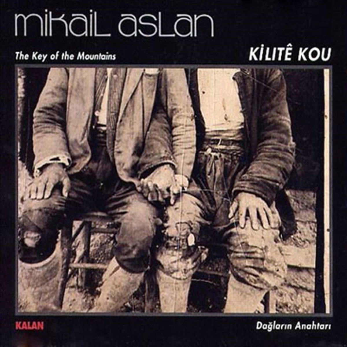 MİKAİL ASLAN - KILITE KOU (2007) - CD SIFIR