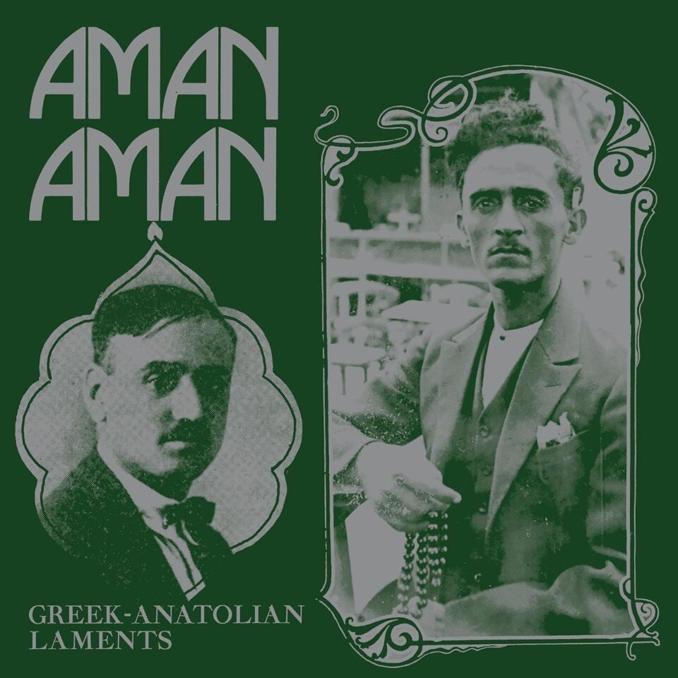 AMAN AMAN - GREEK ANATOLIAN LAMENTS / VARIOUS ARTISTS REMBETIKO (2026) - LP COMPILATION MONO SIFIR PLAK