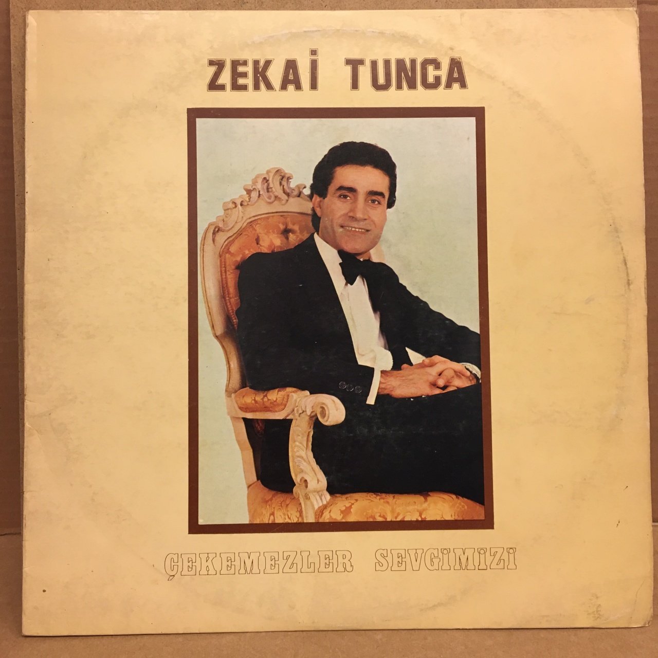 ZEKAİ TUNCA - ÇEKEMEZLER SEVGİMİZİ 1979 2.EL PLAK