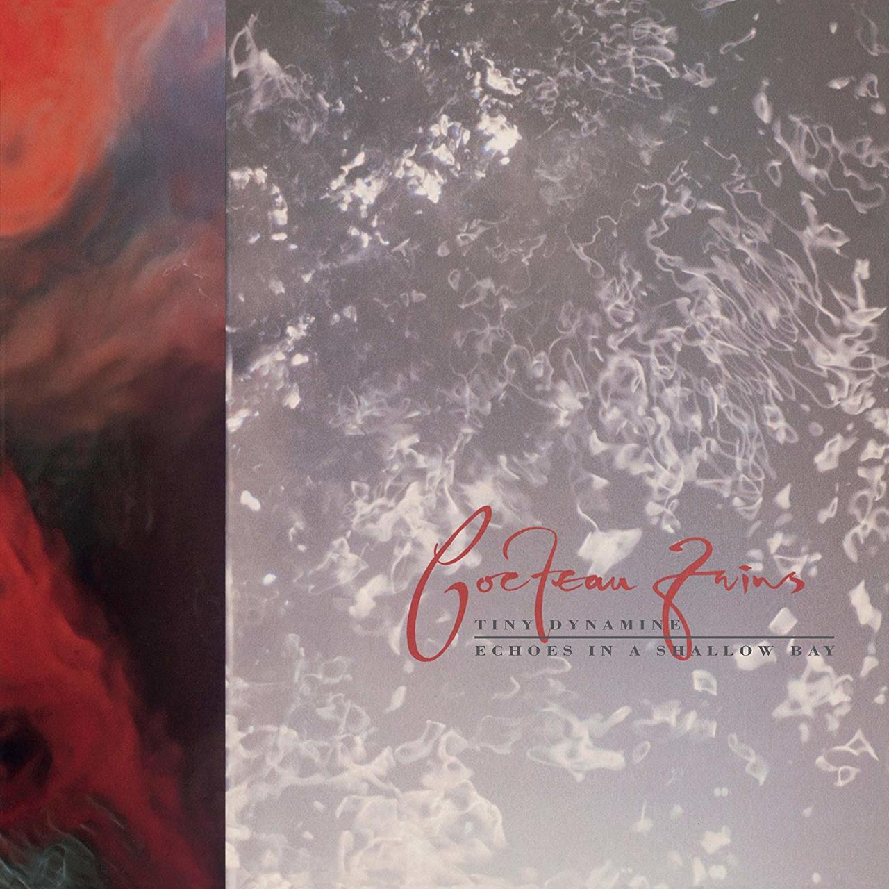 COCTEAU TWINS - TINY DYNAMINE/ECHOES IN A SHALLOW (1985) - LP 180GR 2021 REISSUE SIFIR PLAK