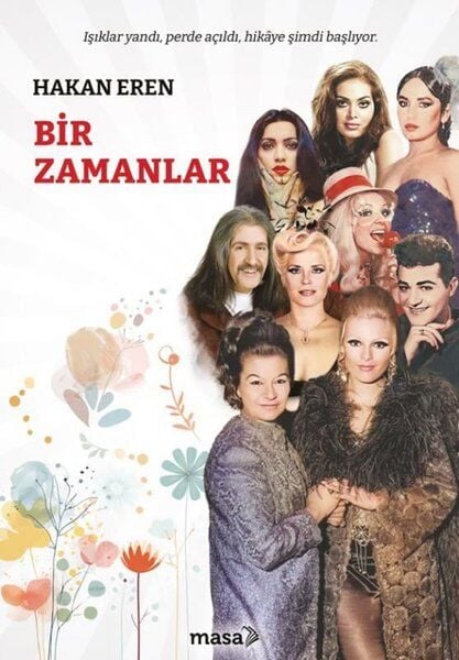 BİR ZAMANLAR - HAKAN EREN - KİTAP 2025 1.BASIM TÜRKÇE POPÜLER MÜZİK & MAGAZİN TARİHİ