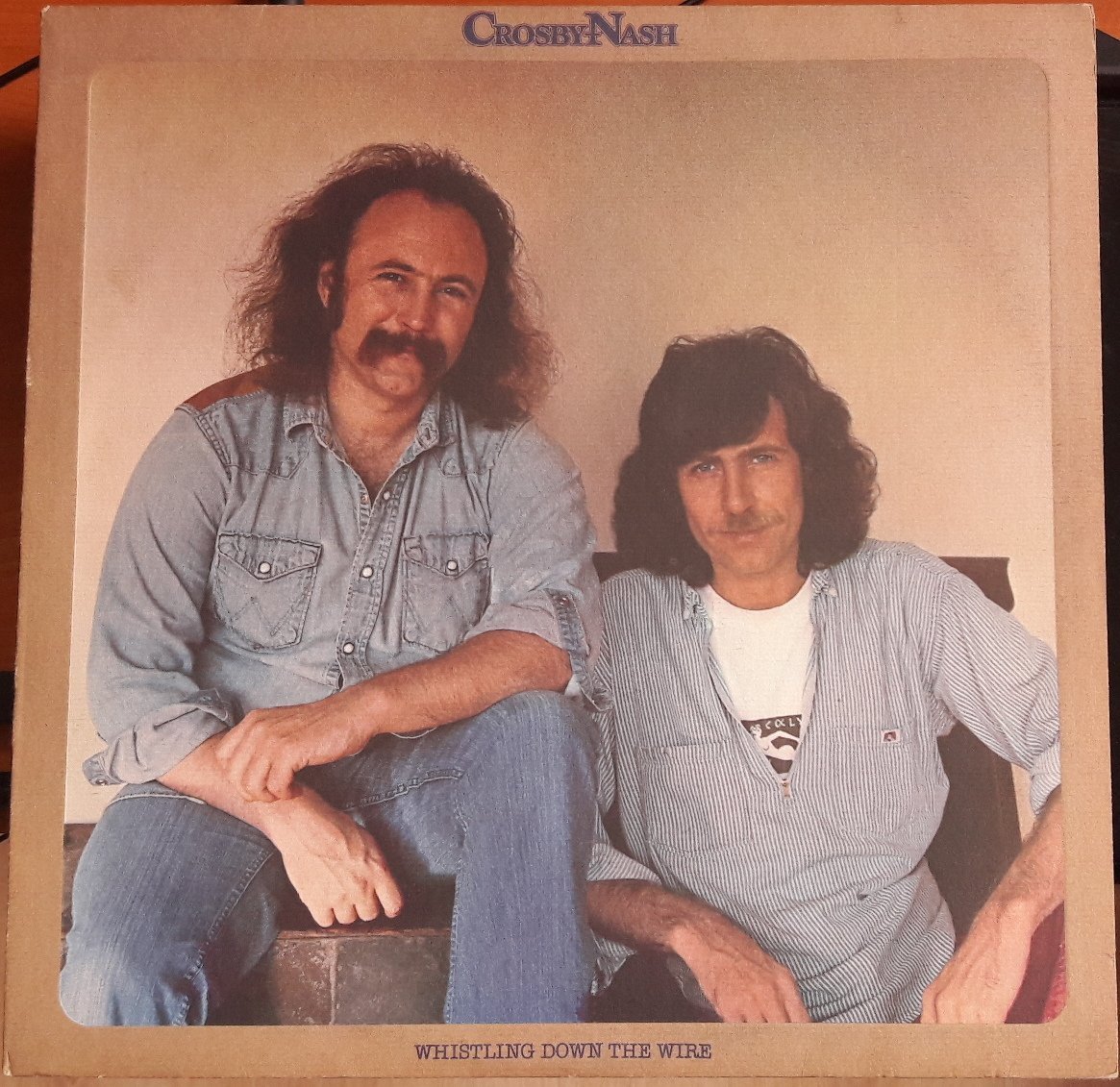 DAVID CROSBY & GRAHAM NASH - WHISTLING DOWN THE WIRE (1976) - PLAK 2.EL
