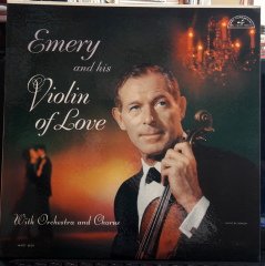 EMERY DEUTSCH - EMERY AND HIS VIOLIN OF LOVE - PLAK 2.EL