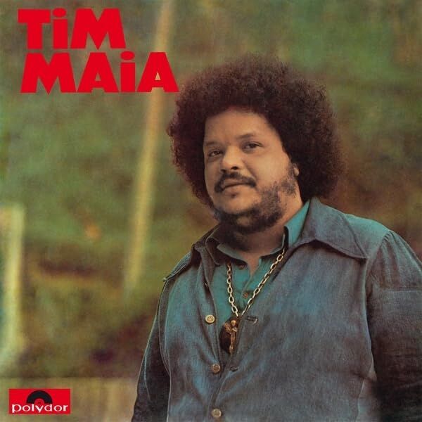 TIM MAIA - TIM MAIA (1973) - LP 180GR 2026 EDITION LATIN, SOUL , MPB SIFR PLAK