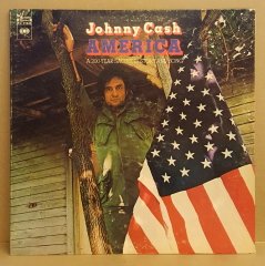 JOHNNY CASH - AMERICA : A 200 YEAR SALUTE IN STORY AND A SONG (1973) - LP GATEFOLD 2.EL PLAK