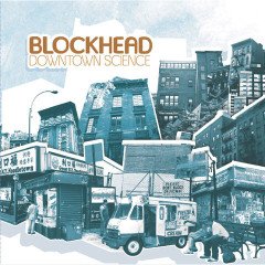 BLOCKHEAD - DOWNTOWN SCIENCE (2005) - CD + DVD DOWNTEMPO ABSTRACT TRIP-HOP 2.EL