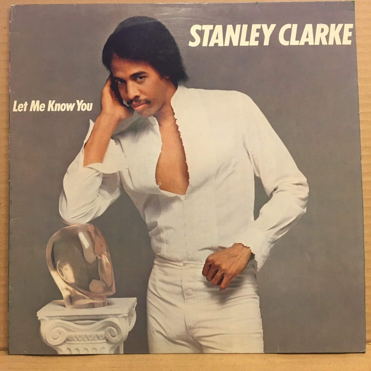 STANLEY CLARKE - LET ME KNOW YOU (1982) 2.EL PLAK