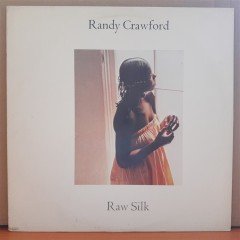 RANDY CRAWFORD - RAW SILK (1979) - PLAK 2.EL