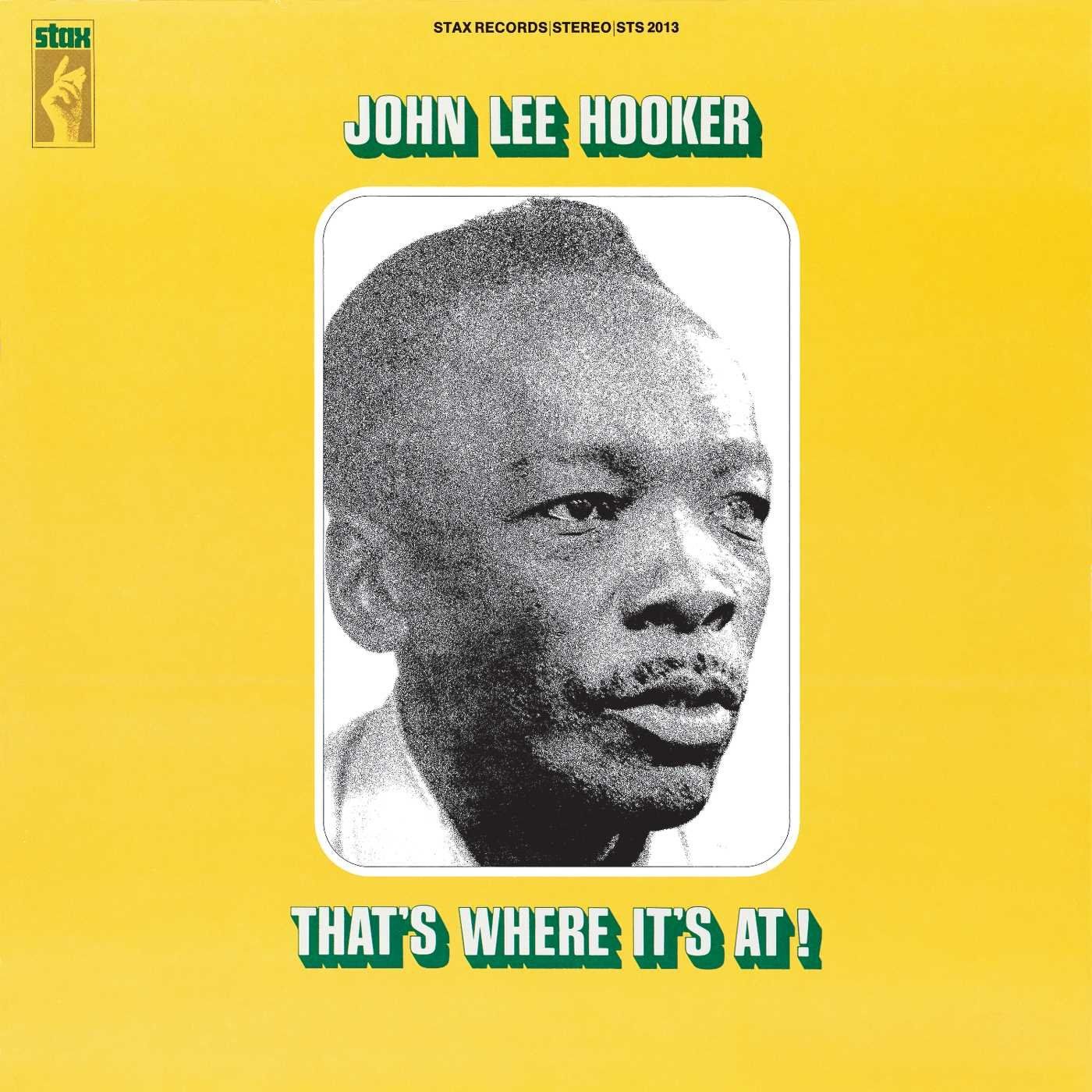 JOHN LEE HOOKER - THAT'S WHERE IT'S AT (1969) - LP 2018 EDITION SIFIR PLAK