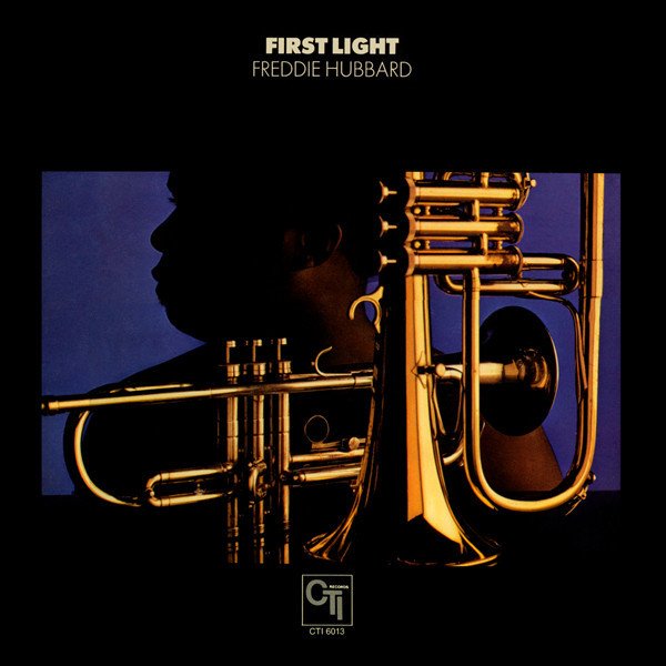 FREDDIE HUBBARD - FIRST LIGHT (1971) - PLAK SIFIR