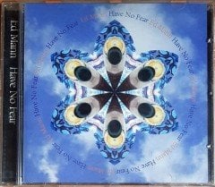 ED MANN - HAVE NO FEAR (1996) CMP RECORDS CD 2.EL