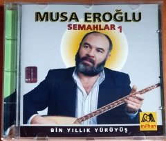 MUSA EROĞLU - SEMAHLAR 1 - CD 2.EL