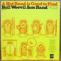 BOLL WEEVIL JASS BAND - A HOT BAND IS - LP 2.EL