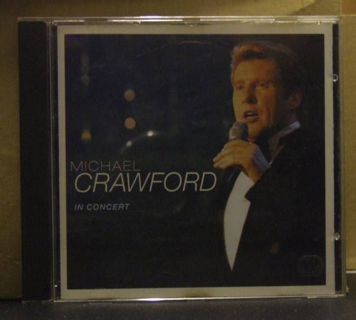 MICHAEL CRAWFORD - IN CONCERT CD 2.EL