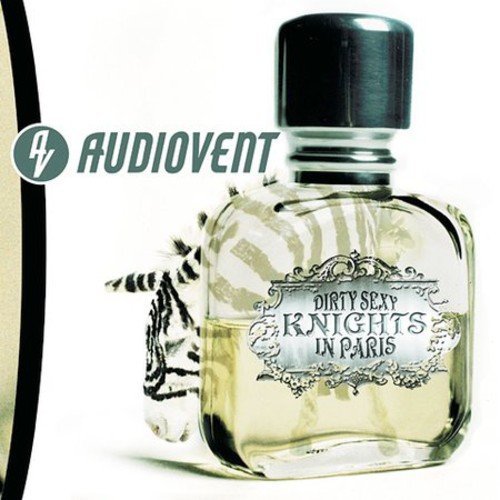 AUDIOVENT - DIRTY SEXY KNIGHTS IN PARIS (2002) - CD 2.EL