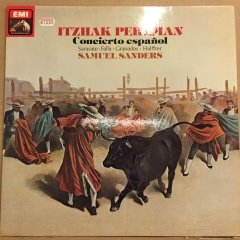 CONCIERTO ESPANOL SARASATE, FALLA, GRANADOS, HALFFTER, ITZHAK PERLMAN, SAMUEL SANDERS (1980) 2.EL PLAK