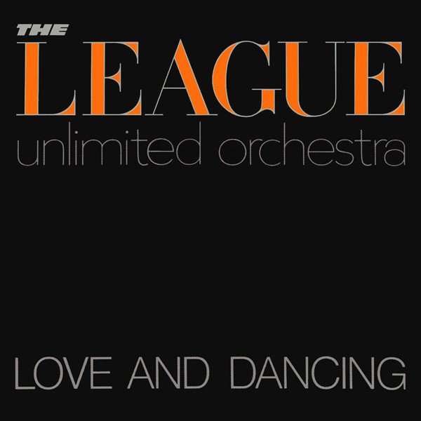 THE LEAGUE UNLIMITED ORCHESTRA - LOVE AND DANCING / HUMAN LEAGUE REMIXES (1982) - CD 2.EL
