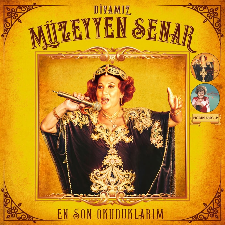 MÜZEYYEN SENAR - DİVA'MIZ / EN SON OKUDUKLARIM (2001) - LP COMPILATION 2025 PICTURE DISC EDITION / RESİM BASKILI SIFIR PLAK