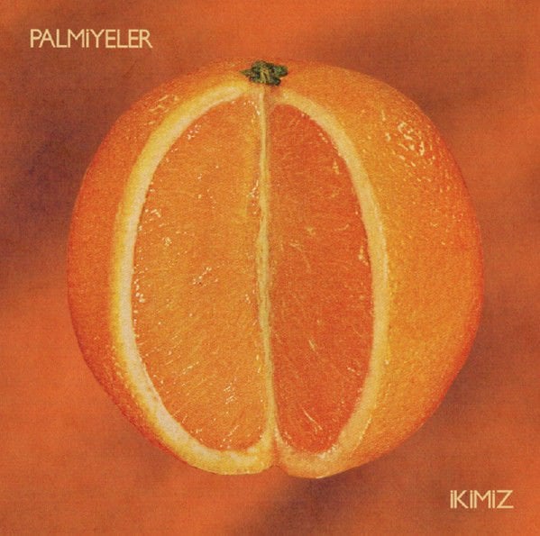 PALMİYELER - İKİMİZ (2023) - LP ORANGE COLOURED LIMITED EDITION SIFIR PLAK