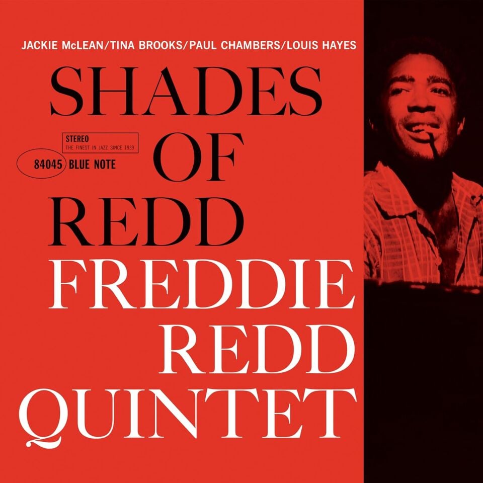 FREDDIE REDD QUINTET - SHADES OF RED (1961) - LP BLUE NOTE CLASSIC VINYL SERIES 180GR 2025 EDITION SIFIR PLAK