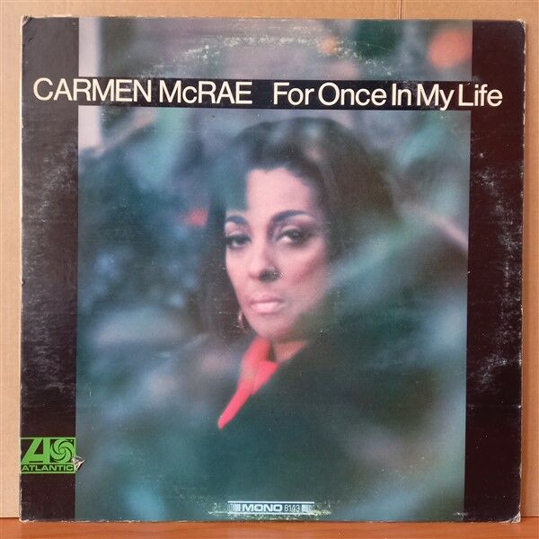 CARMEN MCRAE – FOR ONCE IN MY LIFE (1967) - LP 2.EL PLAK