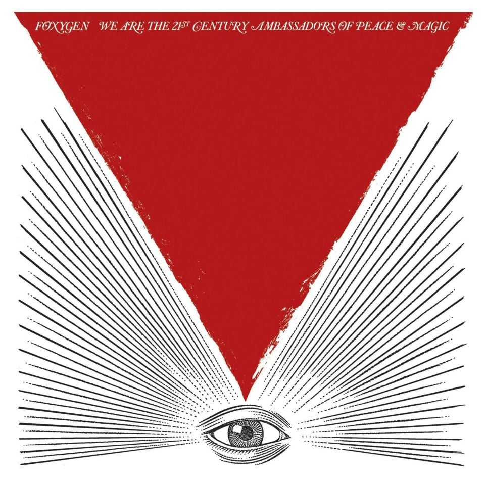 FOXYGEN - WE ARE THE 21ST CENTURY AMBASSADORS OF PEACE & MAGIC (2013) - LP INDIE ROCK , PSYCHEDELIC ROCK , LO-FI SIFIR PLAK