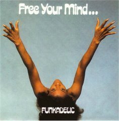 FUNKADELIC - FREE YOUR MIND - LP SIFIR