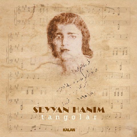 SEYYAN HANIM - TANGOLAR (1996) - LP 2025 BASIM SIFIR PLAK