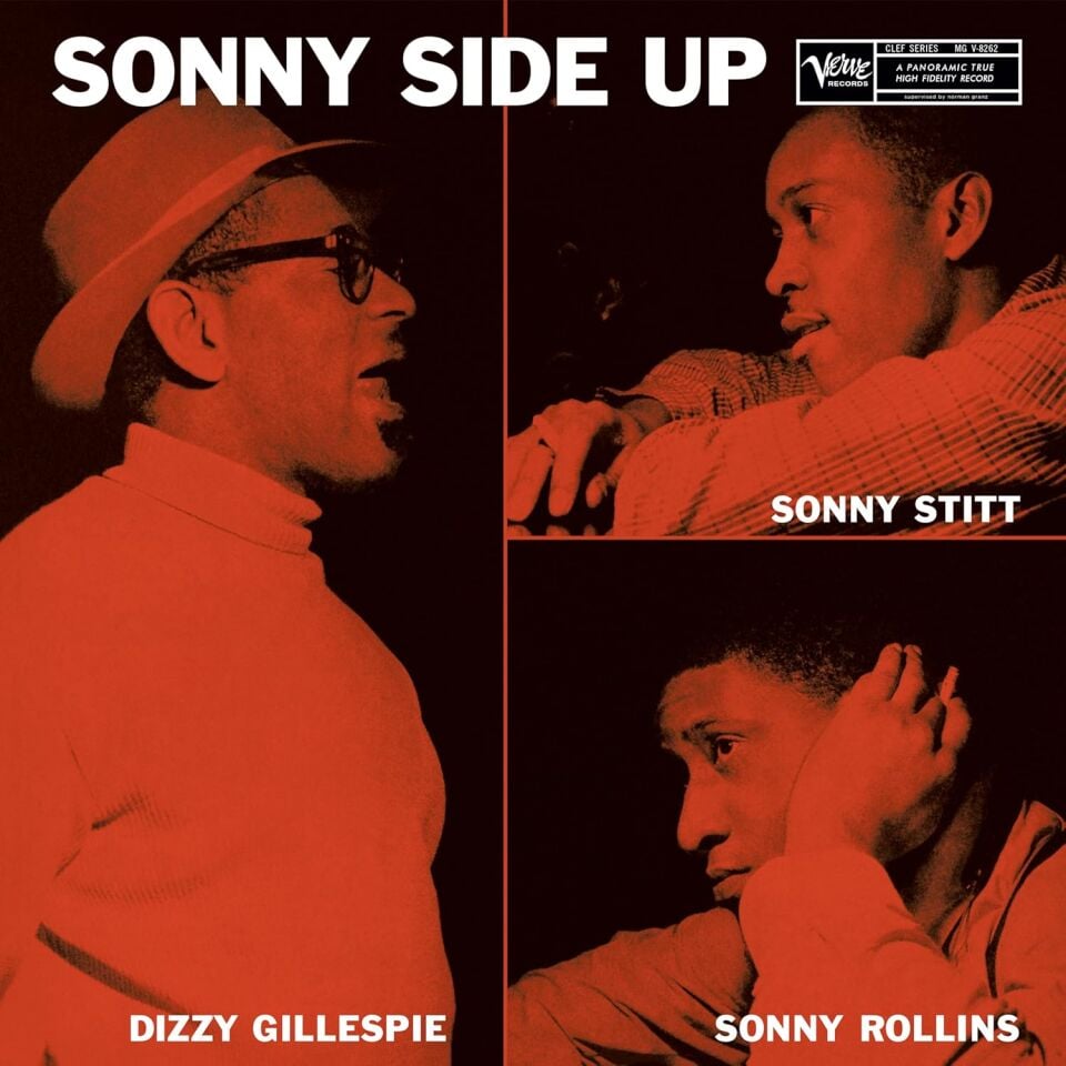 DIZZY GILLESPIE & SONNY STITT & SONNY ROLLINS - SONNY SIDE UP (1959) - LP 180GR 2025 EDITION SIFIR PLAK