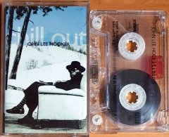 JOHN LEE HOOKER - CHILL OUT (1995) KENT KASET 2.EL