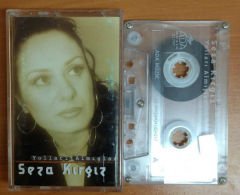 SEZA KIRGIZ - YOLLARI ALMIŞLAR KASET 2.EL