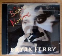 BRYAN FERRY - BETE NOIRE (1987) - CD 2.EL