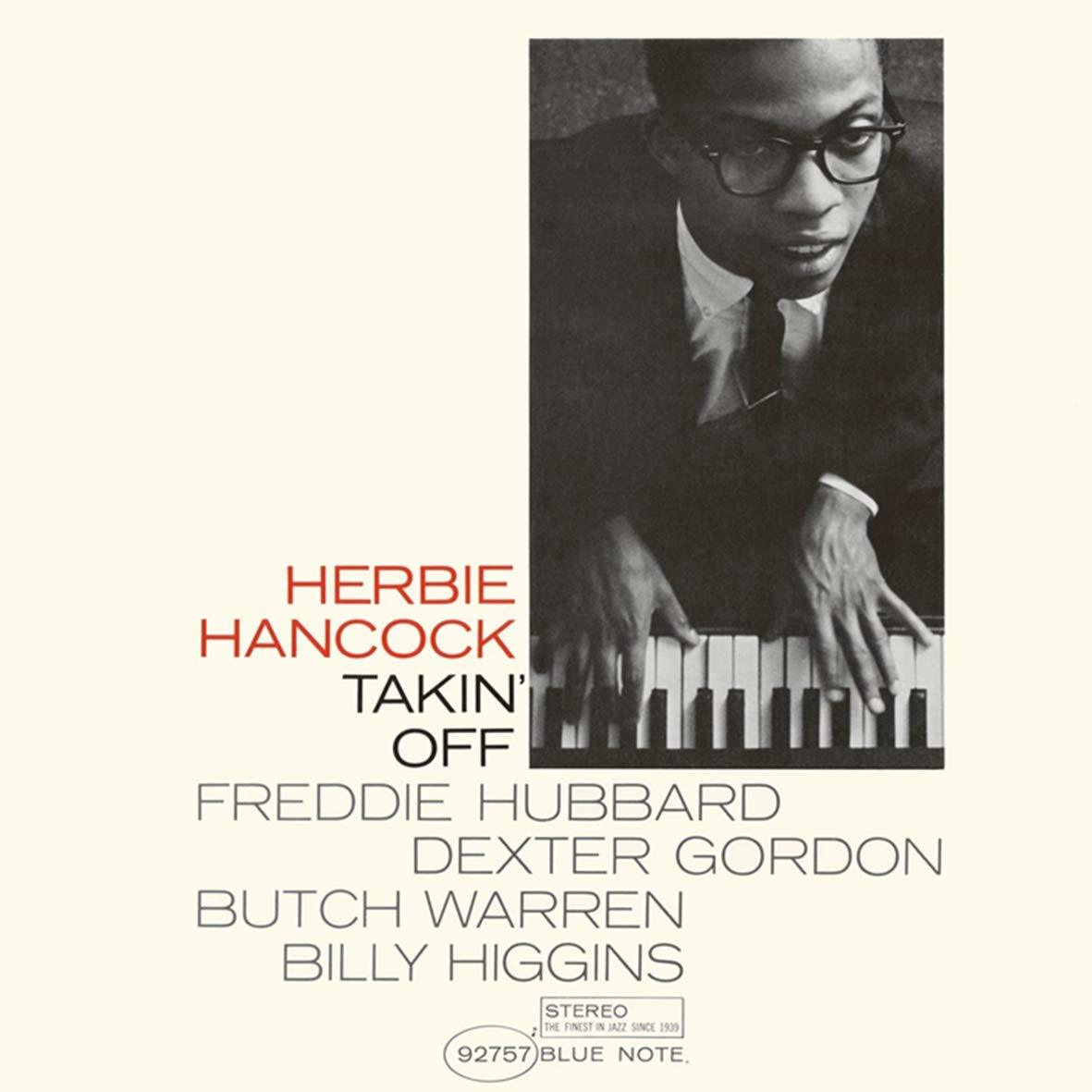 HERBIE HANCOCK - TAKIN' OFF (1962) - LP BLUE NOTE CLASSIC VINYL SERIES 180GR 2019 EDITION SIFIR PLAK