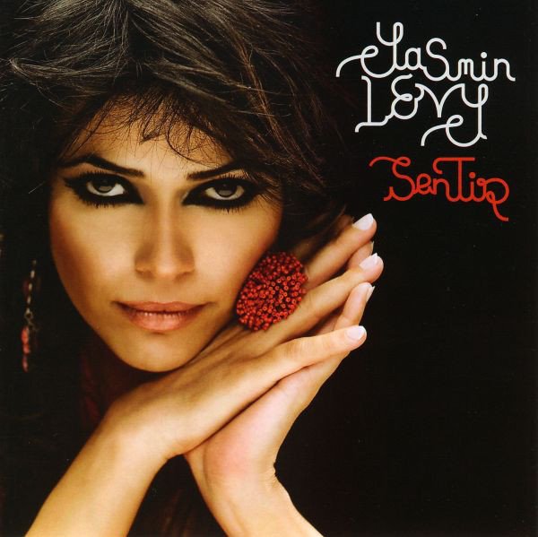 YASMIN LEVY - SENTIR (2009) - CD 2.EL