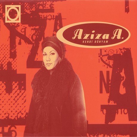 AZİZA A - KENDİ DÜNYAM (2001) CD SIFIR