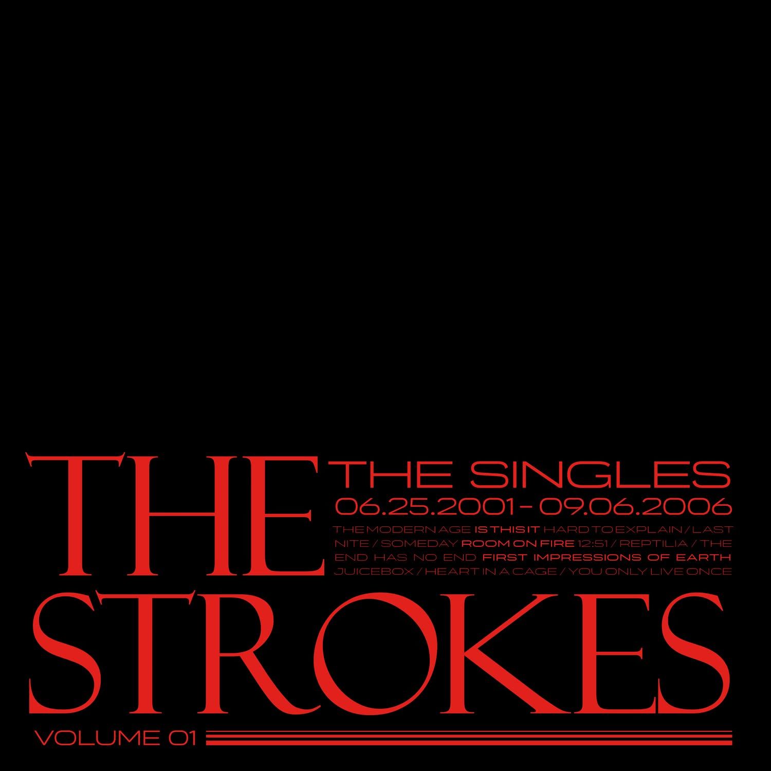 STROKES - THE SINGLES (06.25.2001-09.06.2006) Volume 01 (2023) - LTD EDT 10x 7'' 45RPM SINGLE SIFIR PLAK