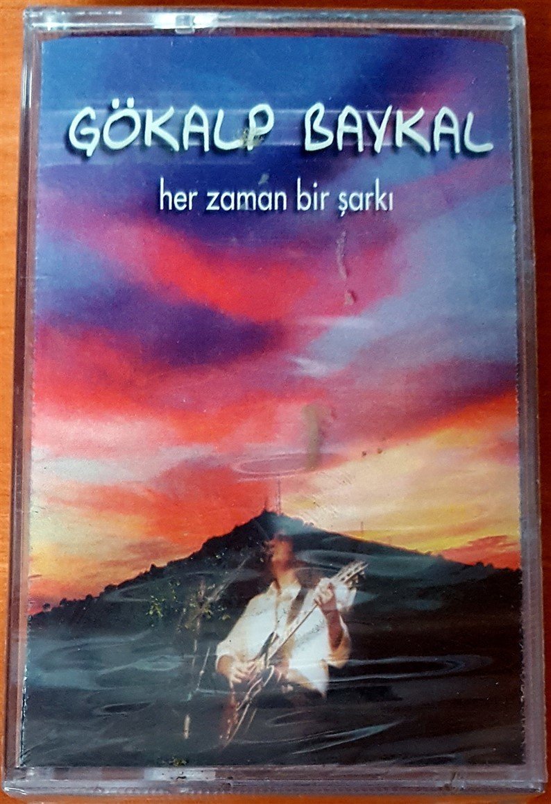 GÖKALP BAYKAL - HER ZAMAN BİR ŞARKI KASET SIFIR