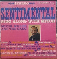 MITCH MILLER & THE GANG - SENTIMENTAL SING ALONG WITH MITCH - PLAK 2.EL