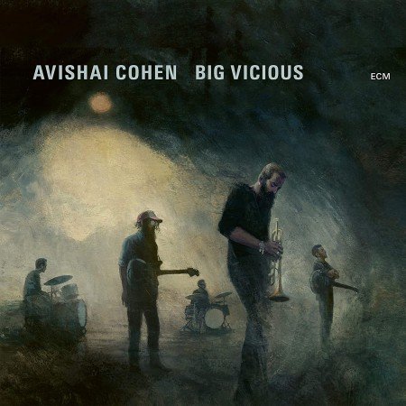 AVISHAI COHEN - BIG VICIOUS (2020) - CD SIFIR