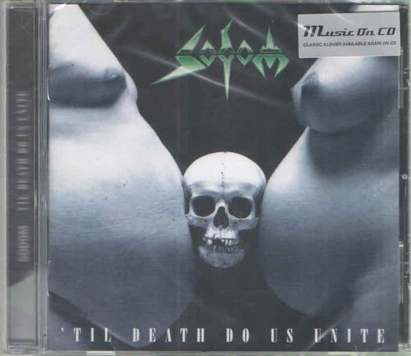 SODOM – 'TIL DEATH DO US UNITE (1997) - CD 2019 REISSUE SIFIR
