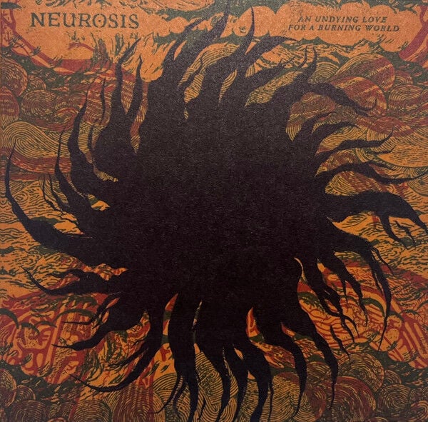 NEUROSIS – AN UNDYING LOVE FOR A BURNING WORLD (2026) - CD DIGISLEEVE AMBALAJINDA SIFIR