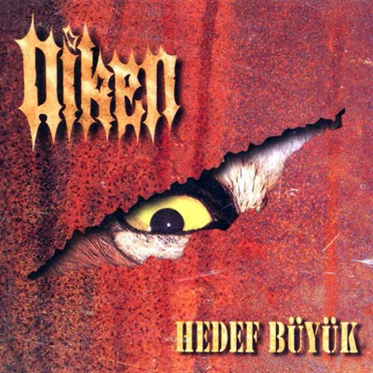 DİKEN - HEDEF BÜYÜK - CD AMBALAJINDA SIFIR