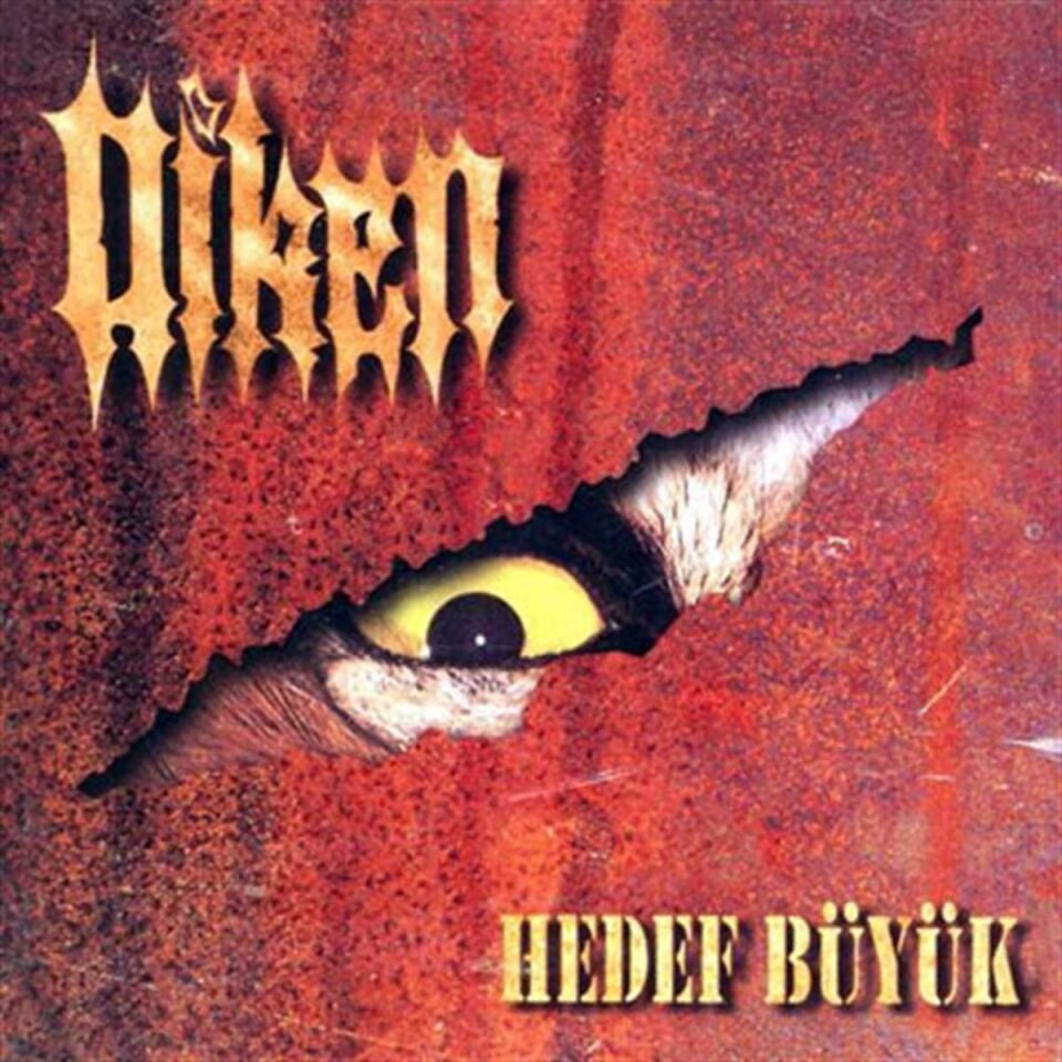 DİKEN - HEDEF BÜYÜK - CD AMBALAJINDA SIFIR