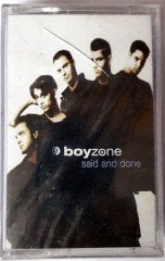 BOYZONE - SAID AND DONE (1995) RAKS CASSETTE MADE IN TURKEY ''USED''