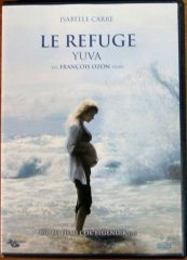 LE REFUGE - YUVA - ISABELLE CARRE - FRANÇOIS OZON - DVD SIFIR
