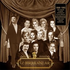 İZ BIRAKANLAR – 40 YIL ÖNCE 40 YIL SONRA - PLAK SIFIR
